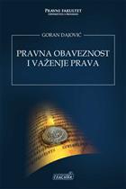 ПРАВНА ОБАВЕЗНОСТ И ВАЖЕЊЕ ПРАВА